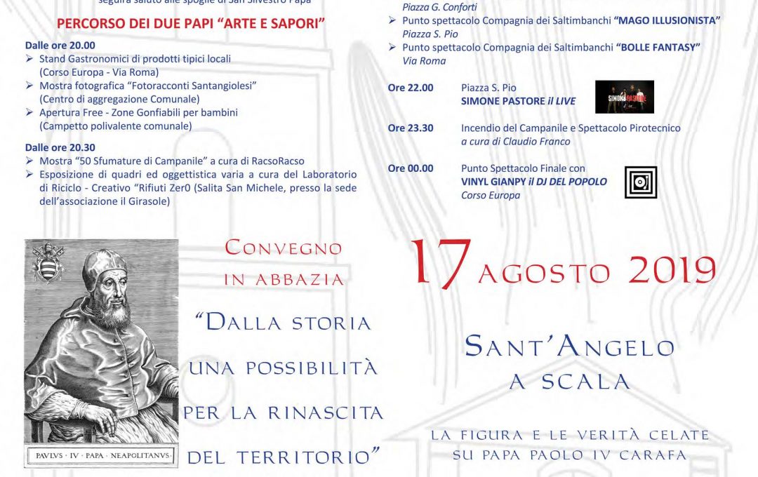 Sant’Angelo a Scala  “Il Paese dei due Papi”                                                  10 Agosto 2019 – 17 Agosto 2019