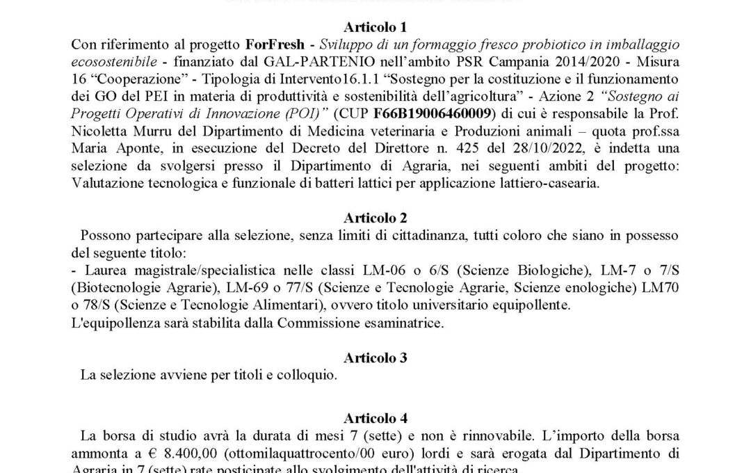 PROGETTO FORFRESH – BANDO DI SELEZIONE PER L’ASSEGNAZIONE DI N. 1 BORSA DI STUDIO AVENTE AD OGGETTO ATTIVITA’ DI RICERCA DA SVOLGERSI PRESSO IL DIPARTIMENTO DI AGRARIA.