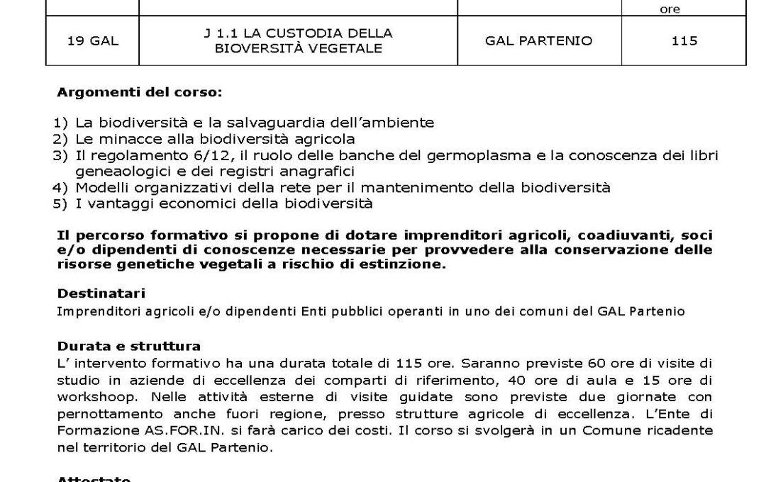 P.S.R. Campania 2014 – 2020 Misura. 01“Trasferimento di conoscenze e azioni di informazione” – Cod Corso 19 GAL – J 1.1 LA CUSTODIA DELLA  BIODIVERSITÀ VEGETALE