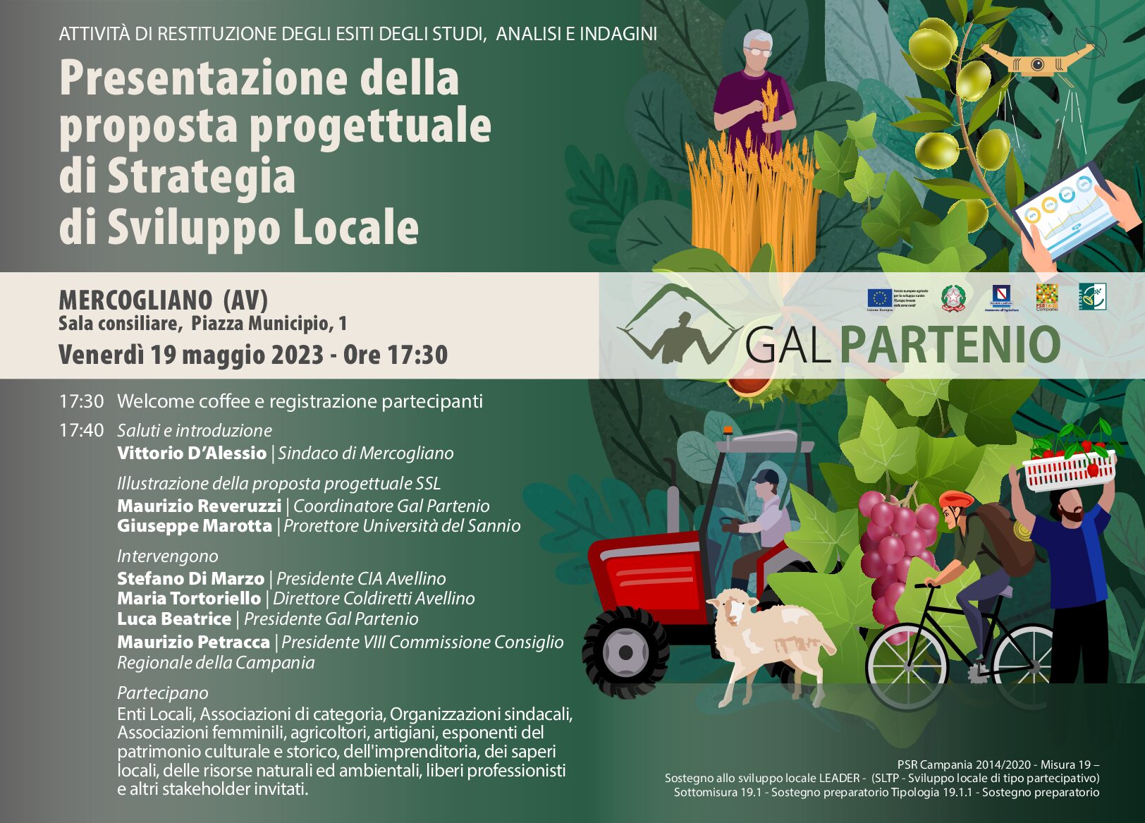 Programma di Sviluppo Rurale Campania 2014/2020. Misura 19 Sostegno allo Sviluppo locale Leader – Sviluppo Locale di Tipo Partecipativo – Sottomisura 19.1 Sostegno preparatorio – Tipologia 19.1.1 – Sostegno preparatorio.