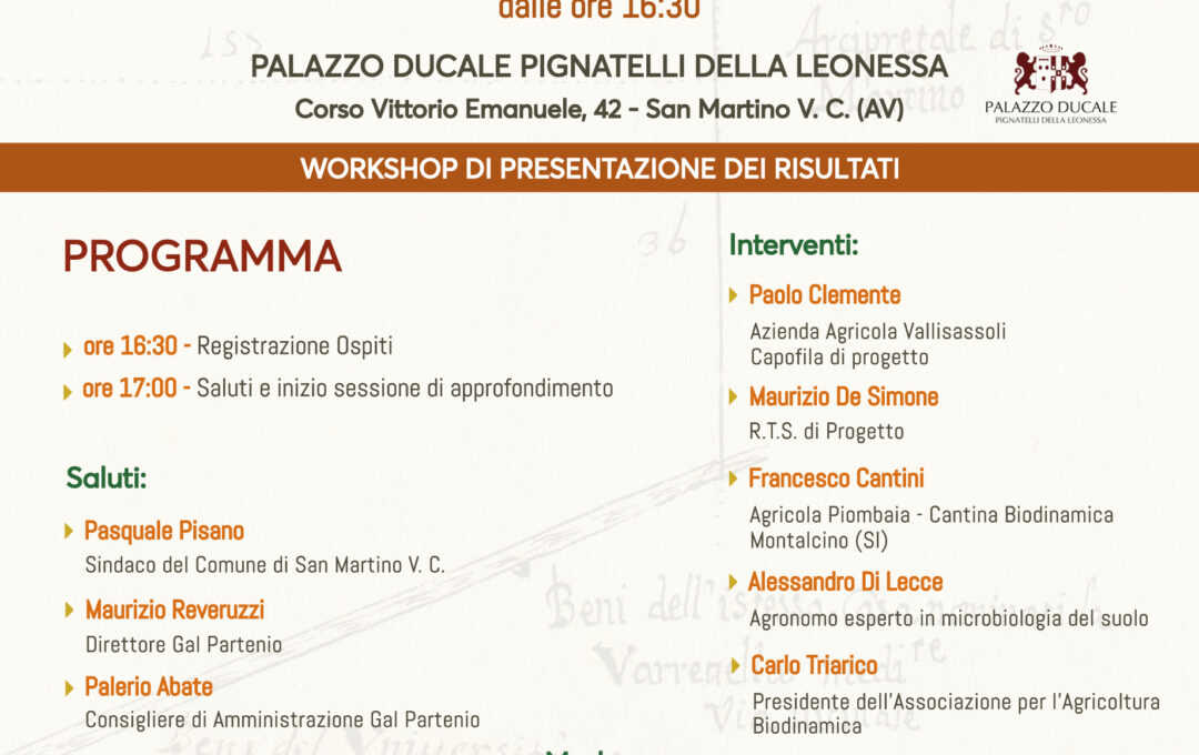PSR CAMPANIA 2014/2020 – T.I.16.1.1 Az 2 Progetto Partenio diVino – Workshop di presentazione dei risultati – 11 Maggio 2024 ore 16:30 PALAZZO DUCALE PIGNATELLI DELLA LEONESSA Corso Vittorio Emanuele, 42 – San Martino V. C. (AV)